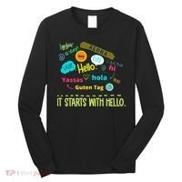 It Starts With Hello Friendship Unity Inclusion Teacher Gift Long Sleeve Shirt thumb 0