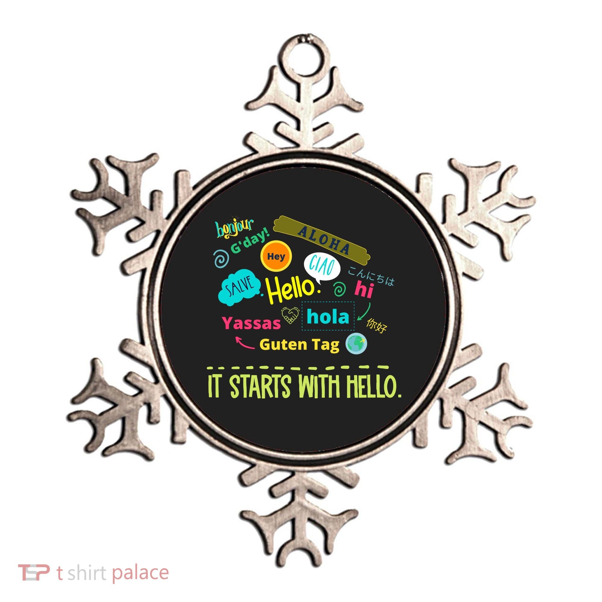 It Starts With Hello Friendship Unity Inclusion Teacher Gift Ornament