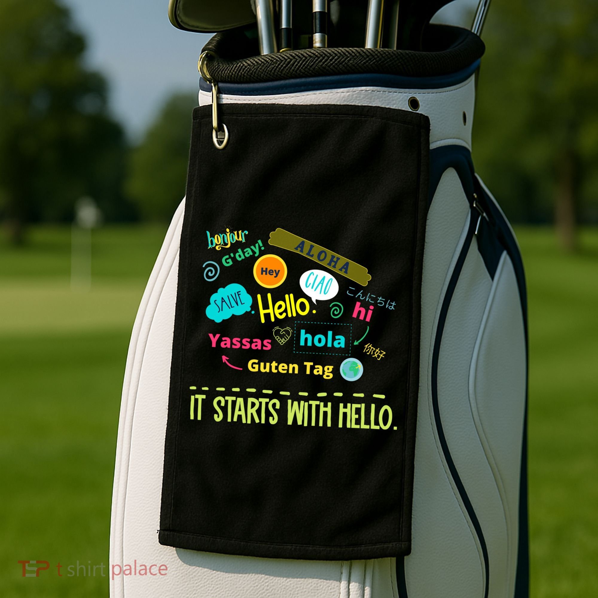 It Starts With Hello Friendship Unity Inclusion Teacher Gift Golf Towel