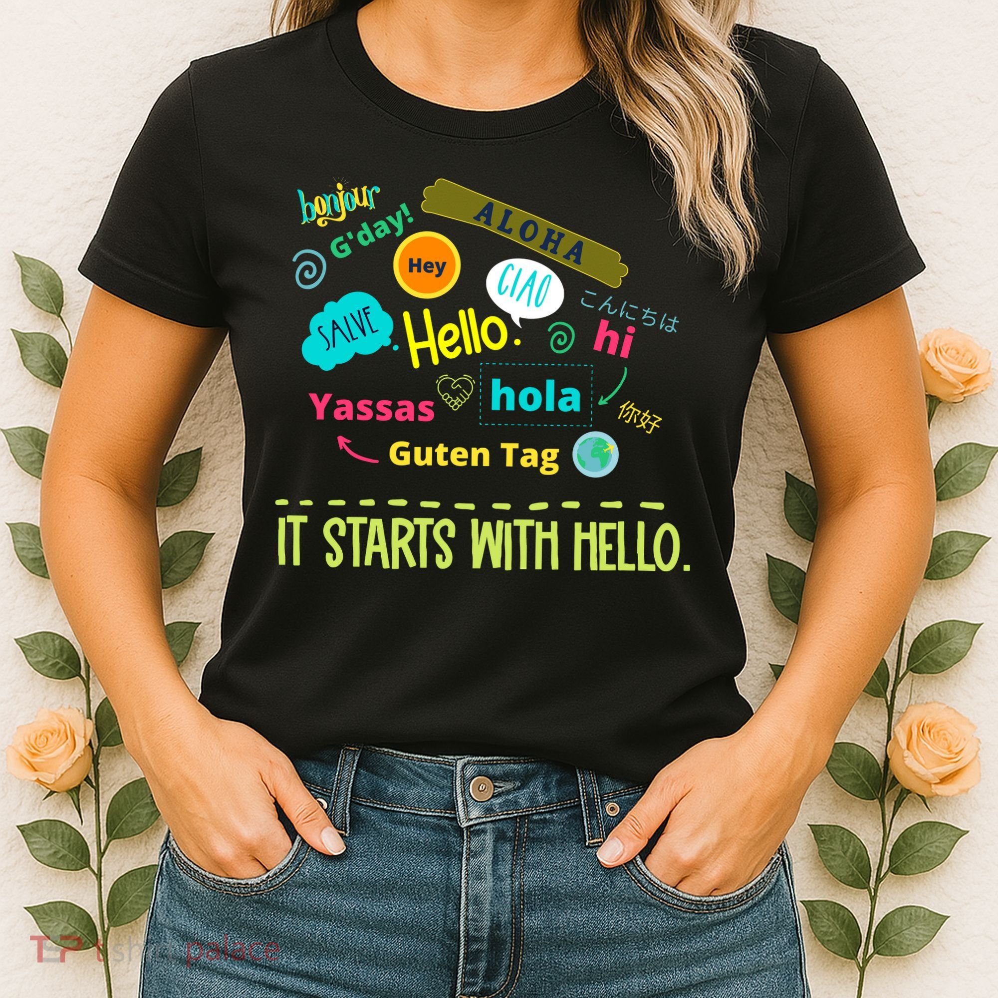 It Starts With Hello Friendship Unity Inclusion Teacher Gift Women's T-Shirt