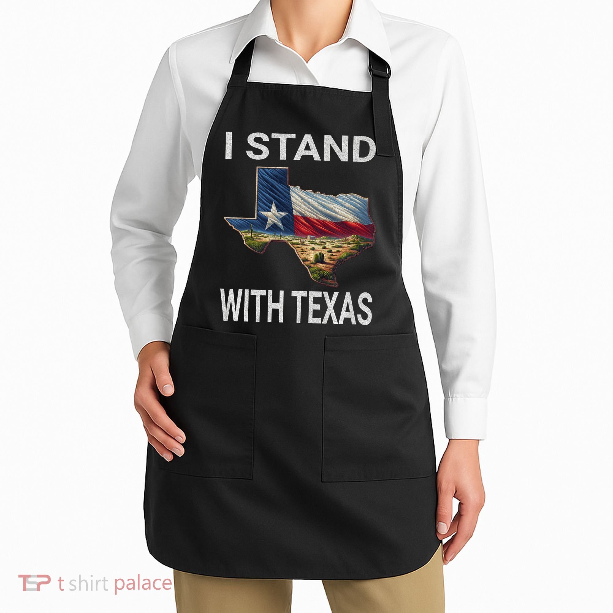 I Stand With Texas I Support Texas Apron