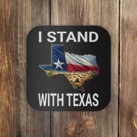 I Stand With Texas I Support Texas Coaster thumb 0