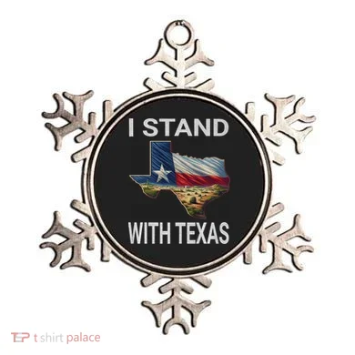 I Stand With Texas I Support Texas Ornament