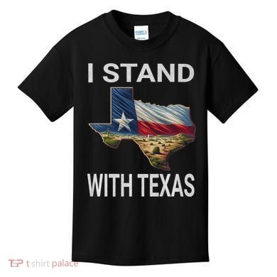 I Stand With Texas I Support Texas Kids T-Shirt