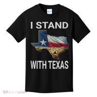 I Stand With Texas I Support Texas Kids T-Shirt thumb 0