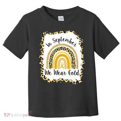 In September We Wear Gold Leopard Rainbow Toddler T-Shirt
