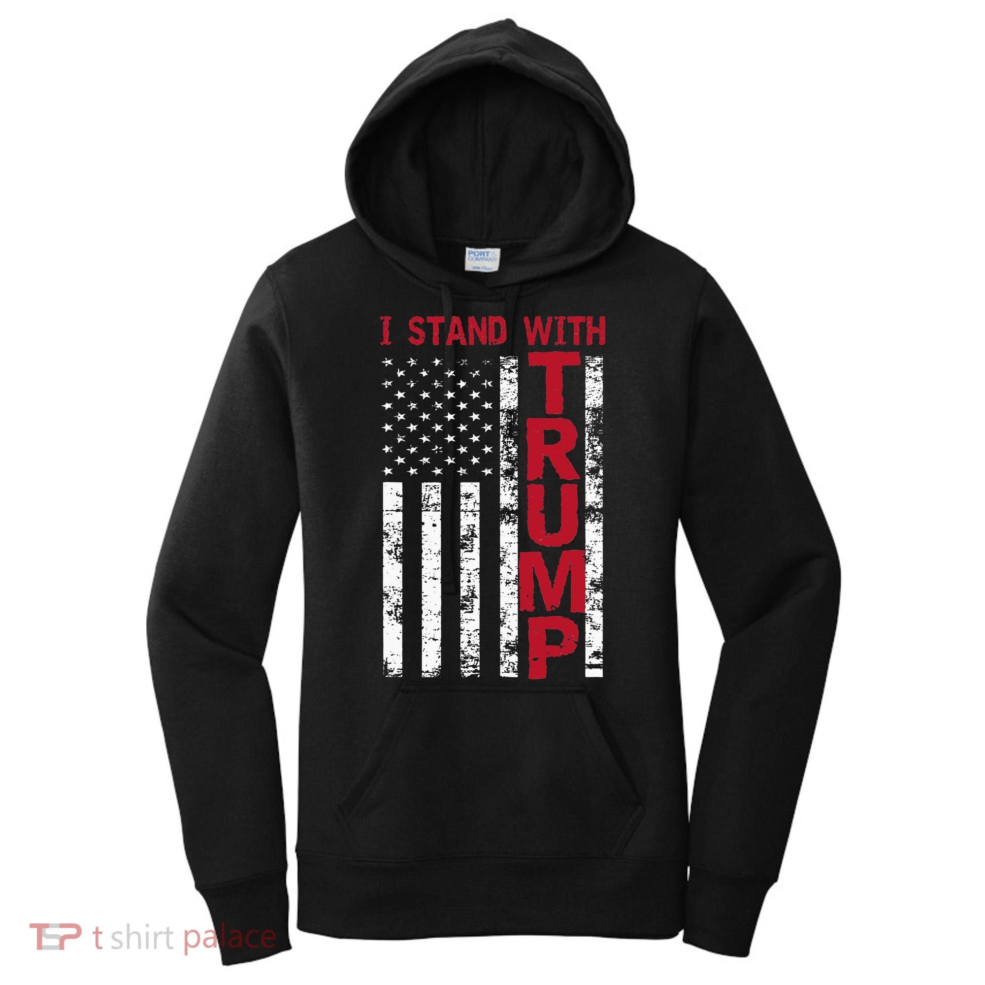 I Stand With Trump I Stand With America Cool Patriotic Women's Hoodie