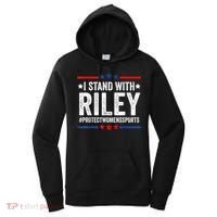 I Stand With Riley Gaines #ProtectWomensSports Women's Hoodie thumb 0