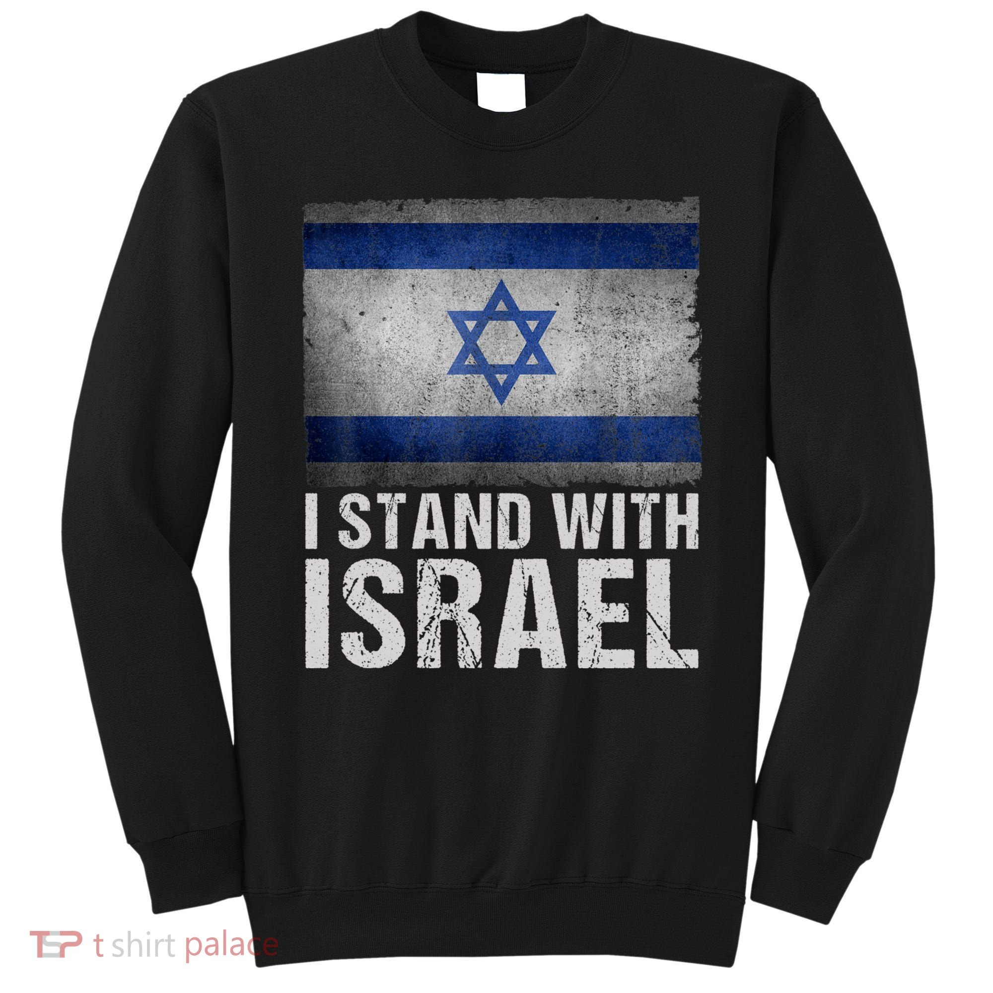 I Stand With Israel Sweatshirt