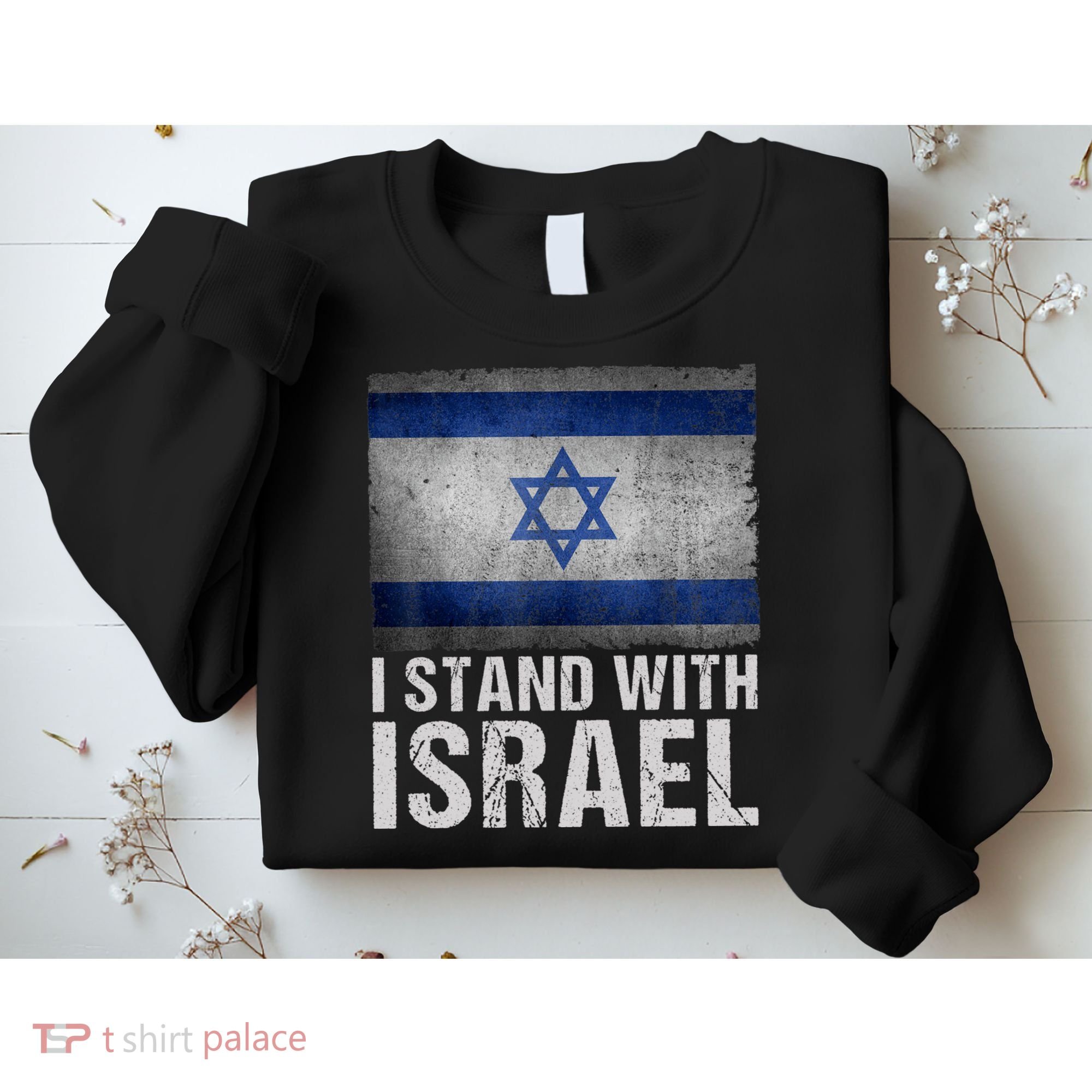 I Stand With Israel Sweatshirt
