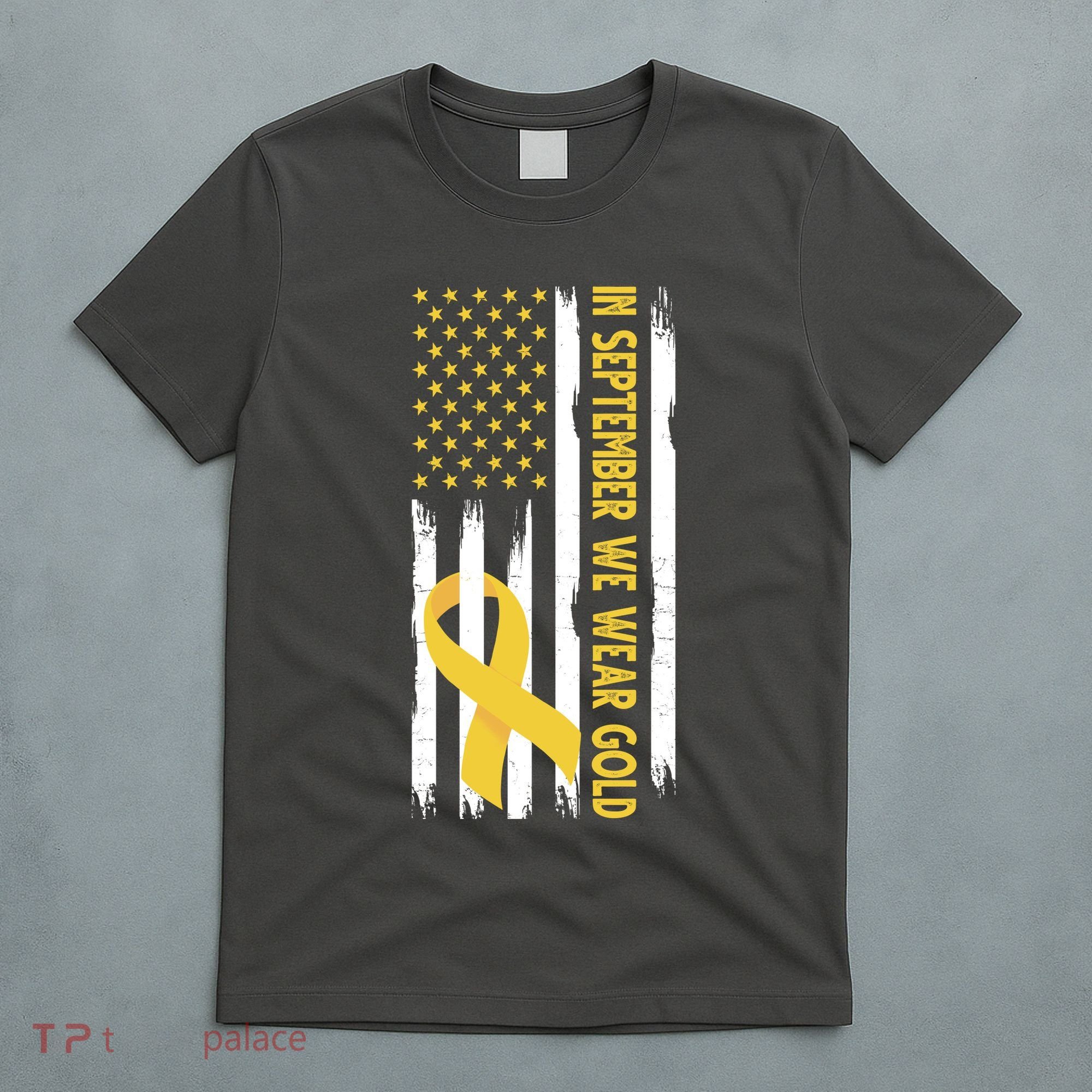 In September We Wear Gold Childhood Cancer Awareness Flag T-Shirt