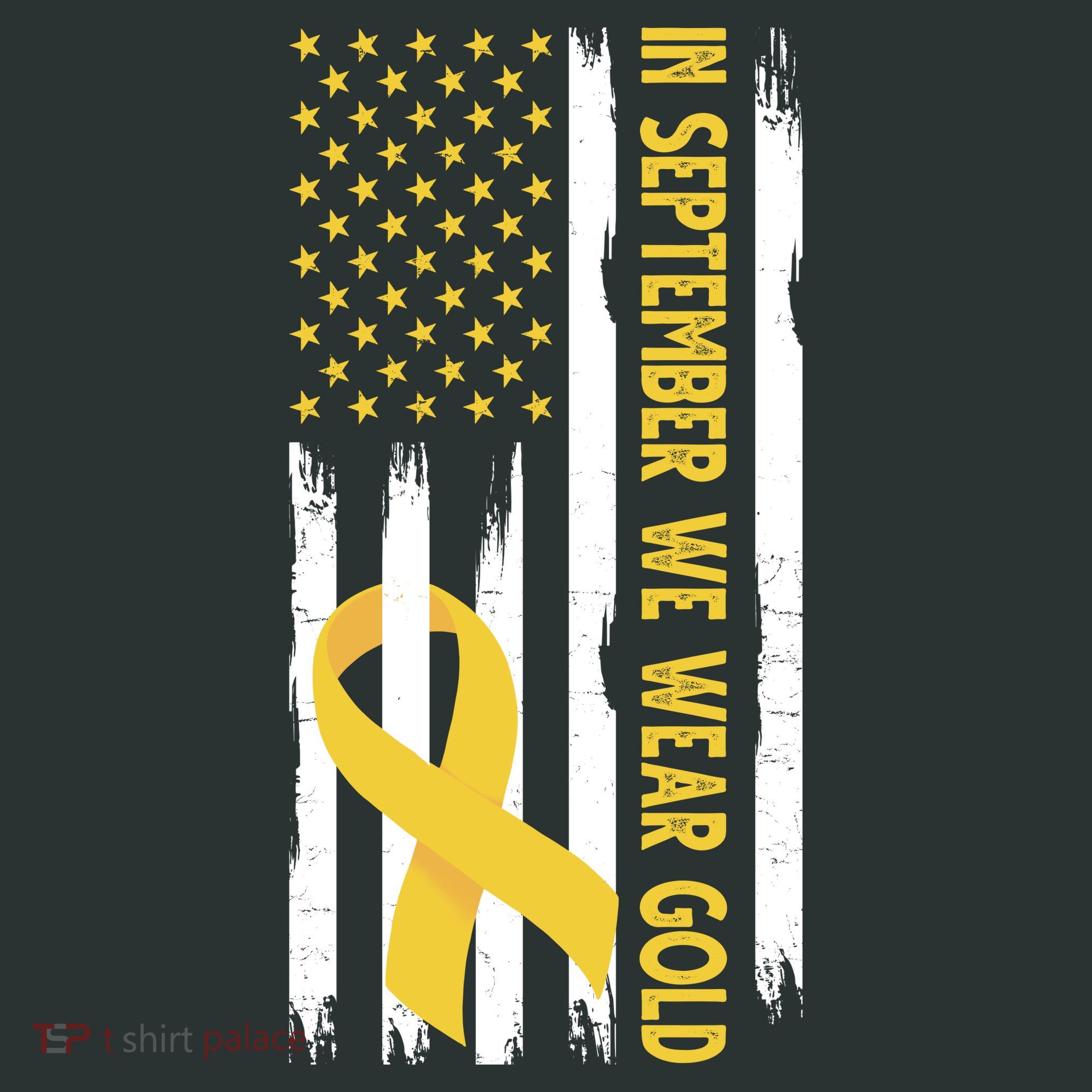 In September We Wear Gold Childhood Cancer Awareness Flag T-Shirt