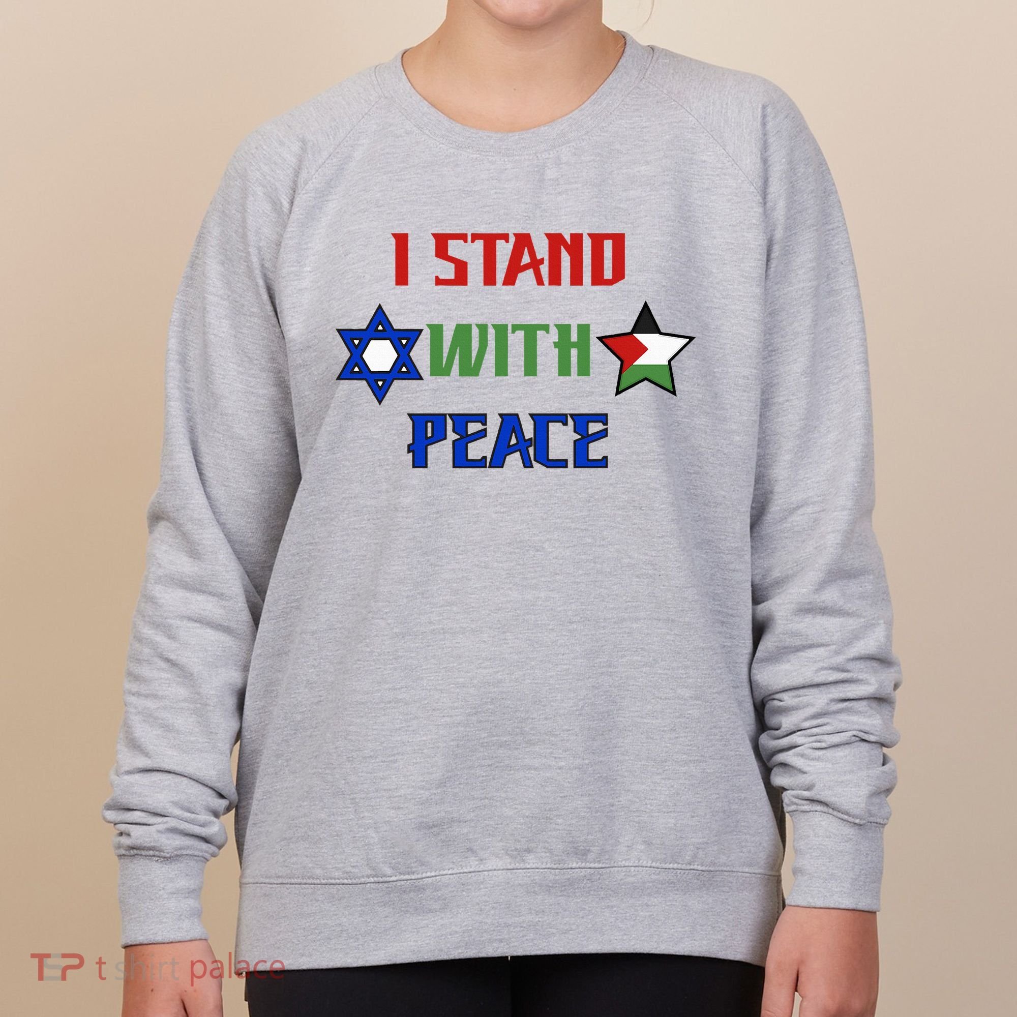 i stand with peace palestine israel Women's Sweatshirt