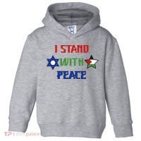i stand with peace palestine israel Toddler Hoodie thumb 0