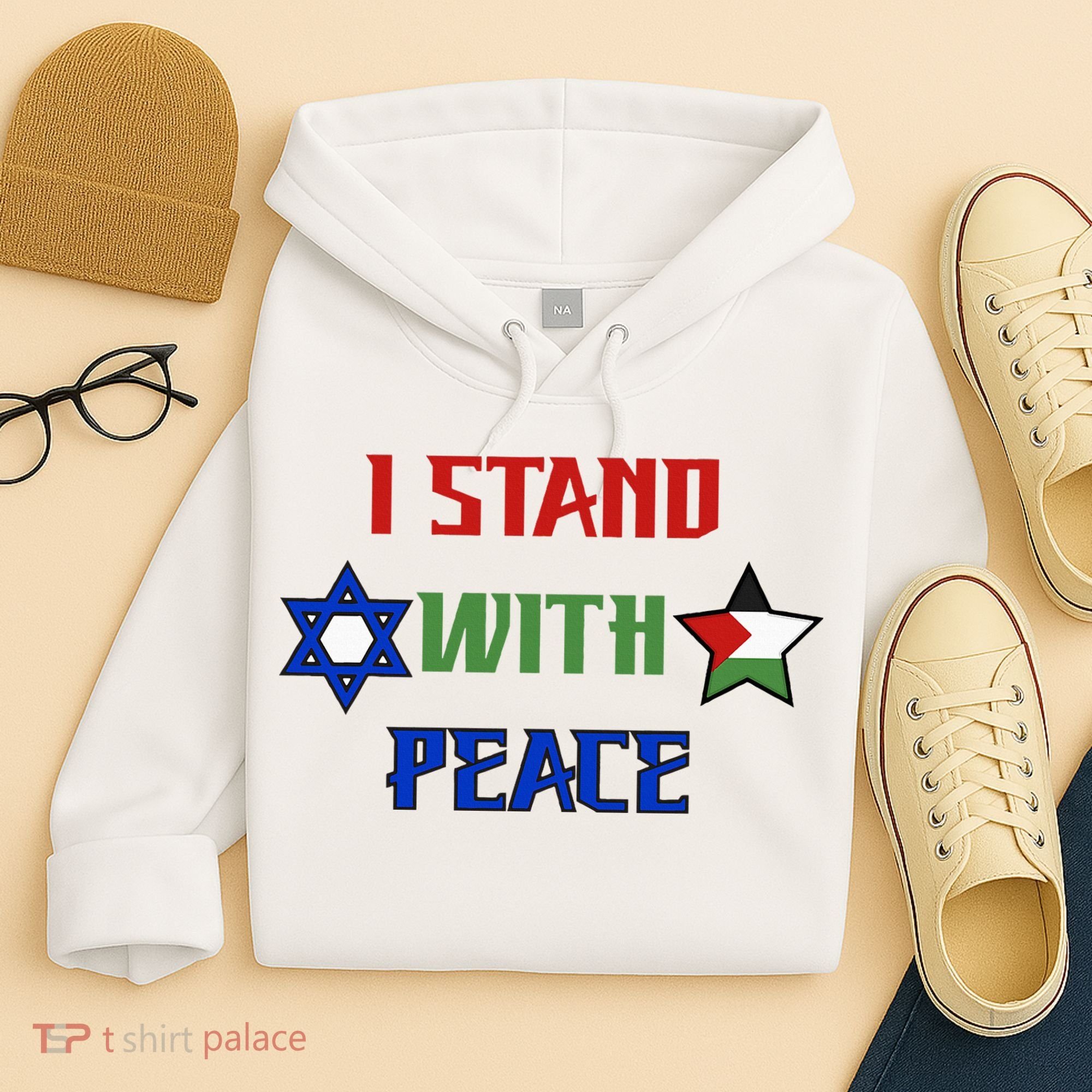 i stand with peace palestine israel Hoodie