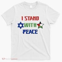 i stand with peace palestine israel T-Shirt thumb 0