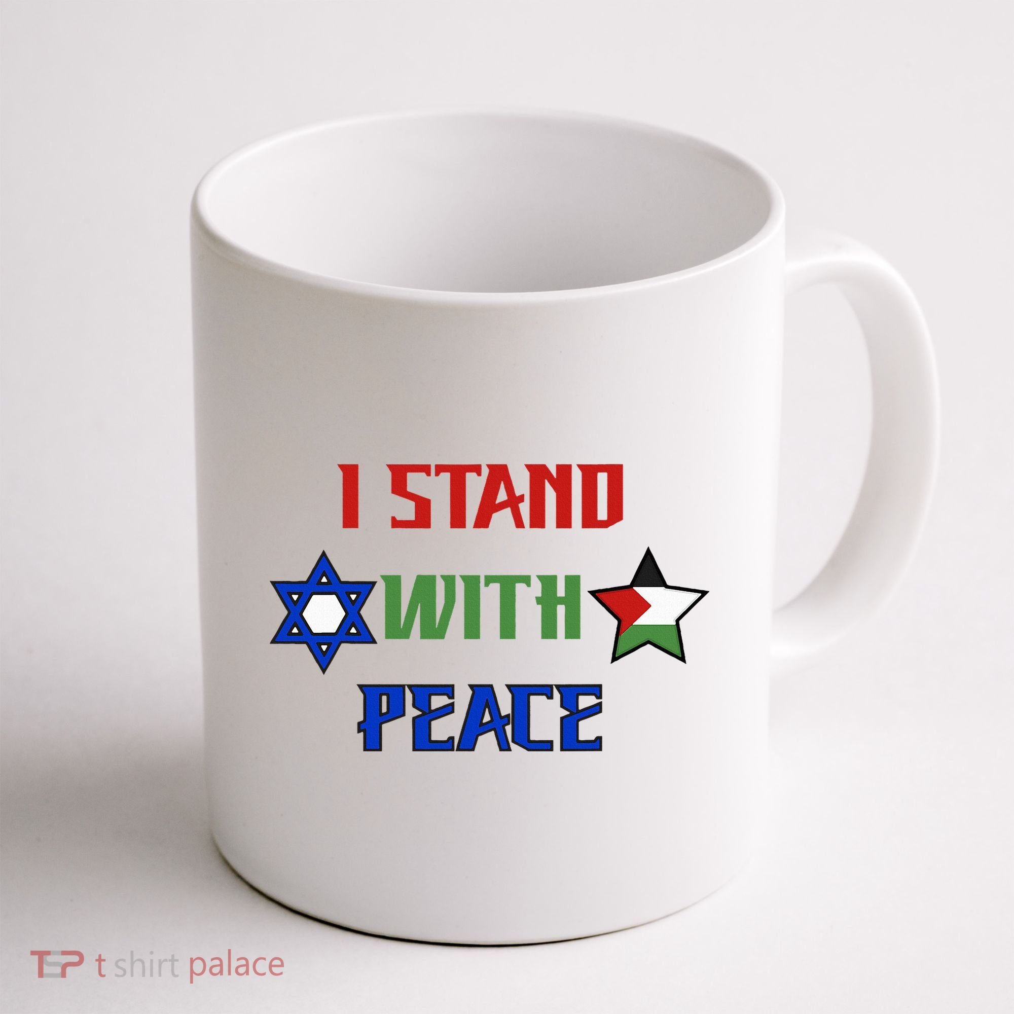 i stand with peace palestine israel Coffee Mug