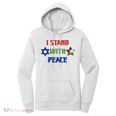 i stand with peace palestine israel Women's Hoodie