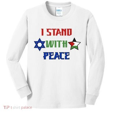 i stand with peace palestine israel Kids Long Sleeve Shirt