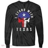 I Stand With Texas Flag Usa State Of Texas Tie-Dye Long Sleeve Shirt thumb 0