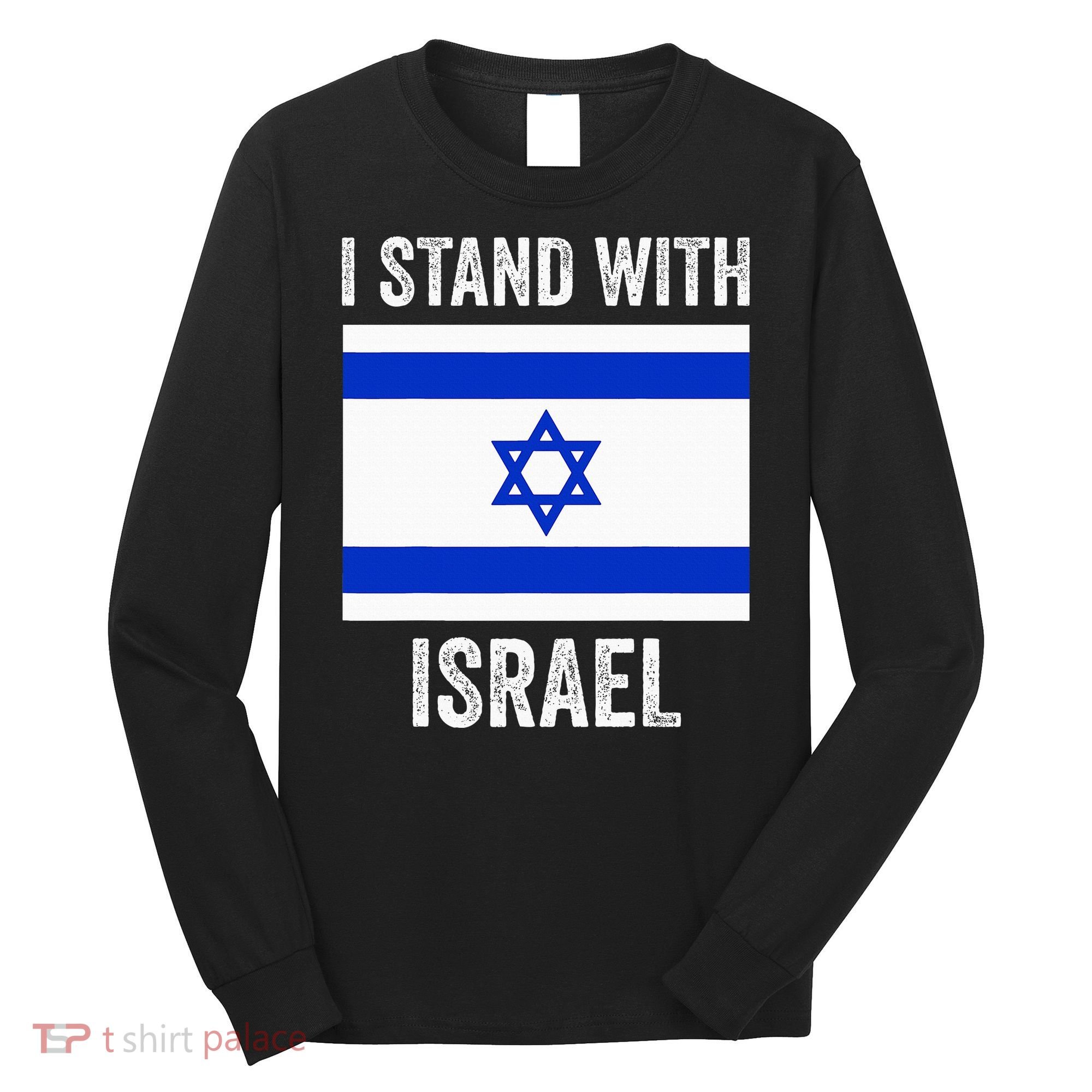 I Stand With Israel Free Israel Long Sleeve Shirt