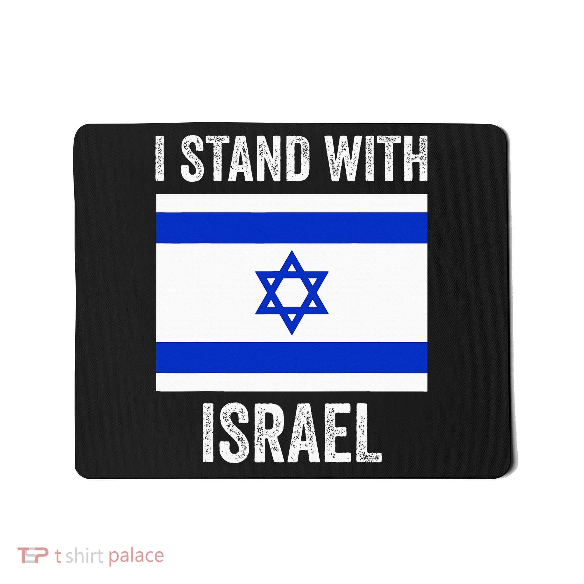 I Stand With Israel Free Israel Mousepad