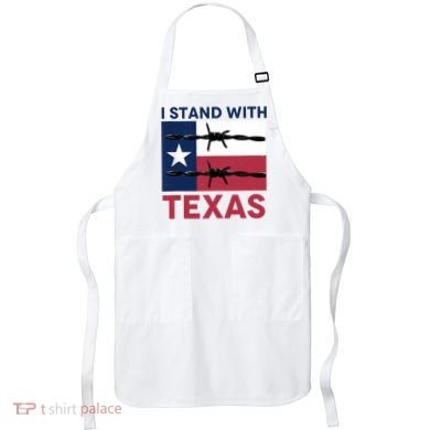 I Stand With Texas Apron