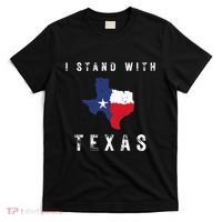 I Stand With Texas T-Shirt thumb 0