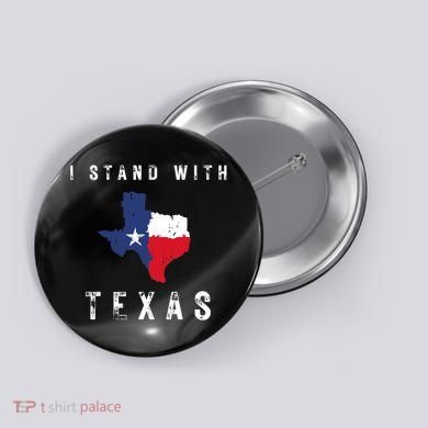 I Stand With Texas Button