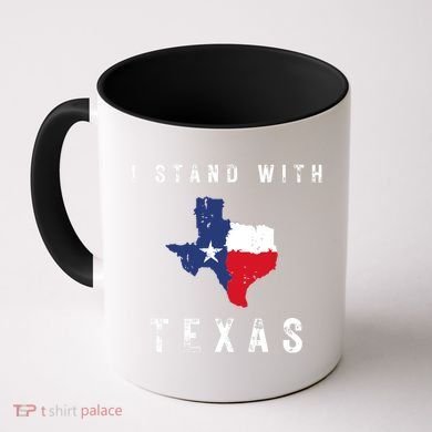 I Stand With Texas Coffee Mug