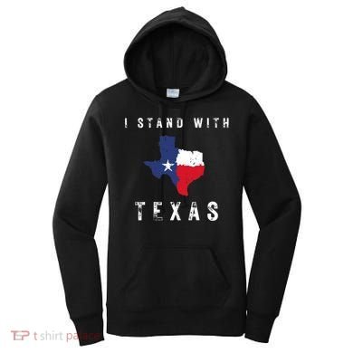 I Stand With Texas Women's Hoodie