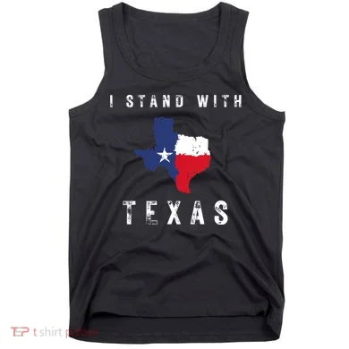 I Stand With Texas Tank Top