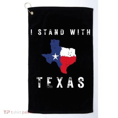 I Stand With Texas Golf Towel