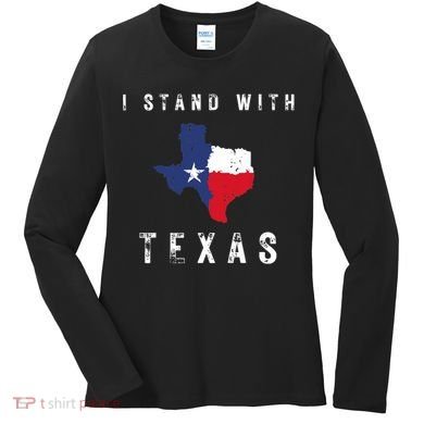 I Stand With Texas Women's Long Sleeve Shirt