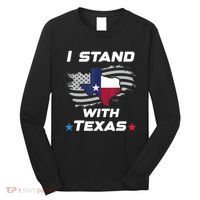 I Stand With Texas Long Sleeve Shirt thumb 0