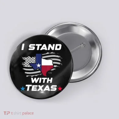 I Stand With Texas Button