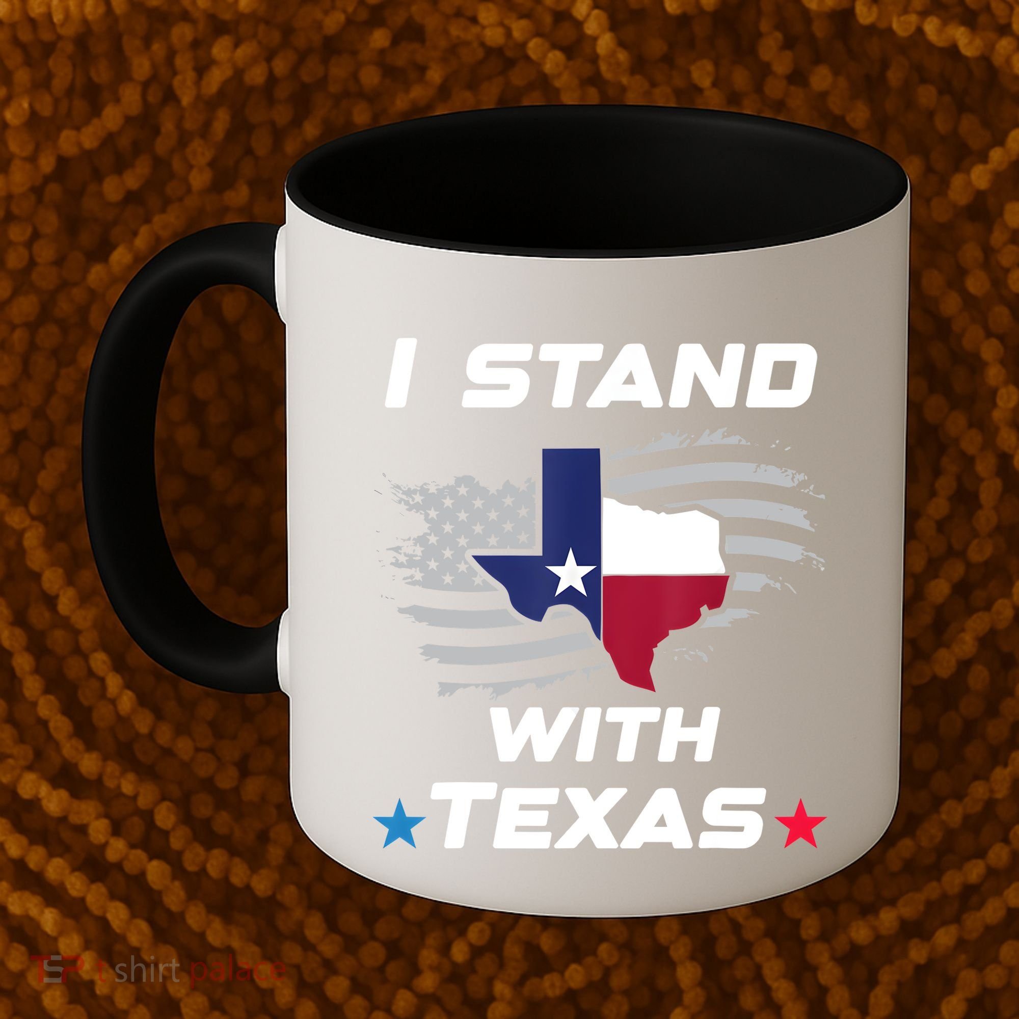 I Stand With Texas Coffee Mug