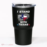 I Stand With Texas Tumbler thumb 0