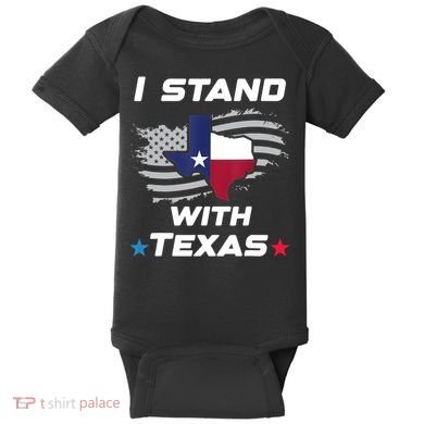 I Stand With Texas Baby Bodysuit