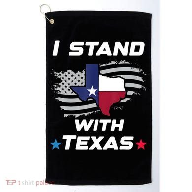 I Stand With Texas Golf Towel