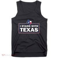 I Stand With Texas I Support Texas Tank Top thumb 0