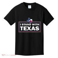 I Stand With Texas I Support Texas Kids T-Shirt thumb 0