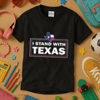 I Stand With Texas I Support Texas Kids T-Shirt thumb 3