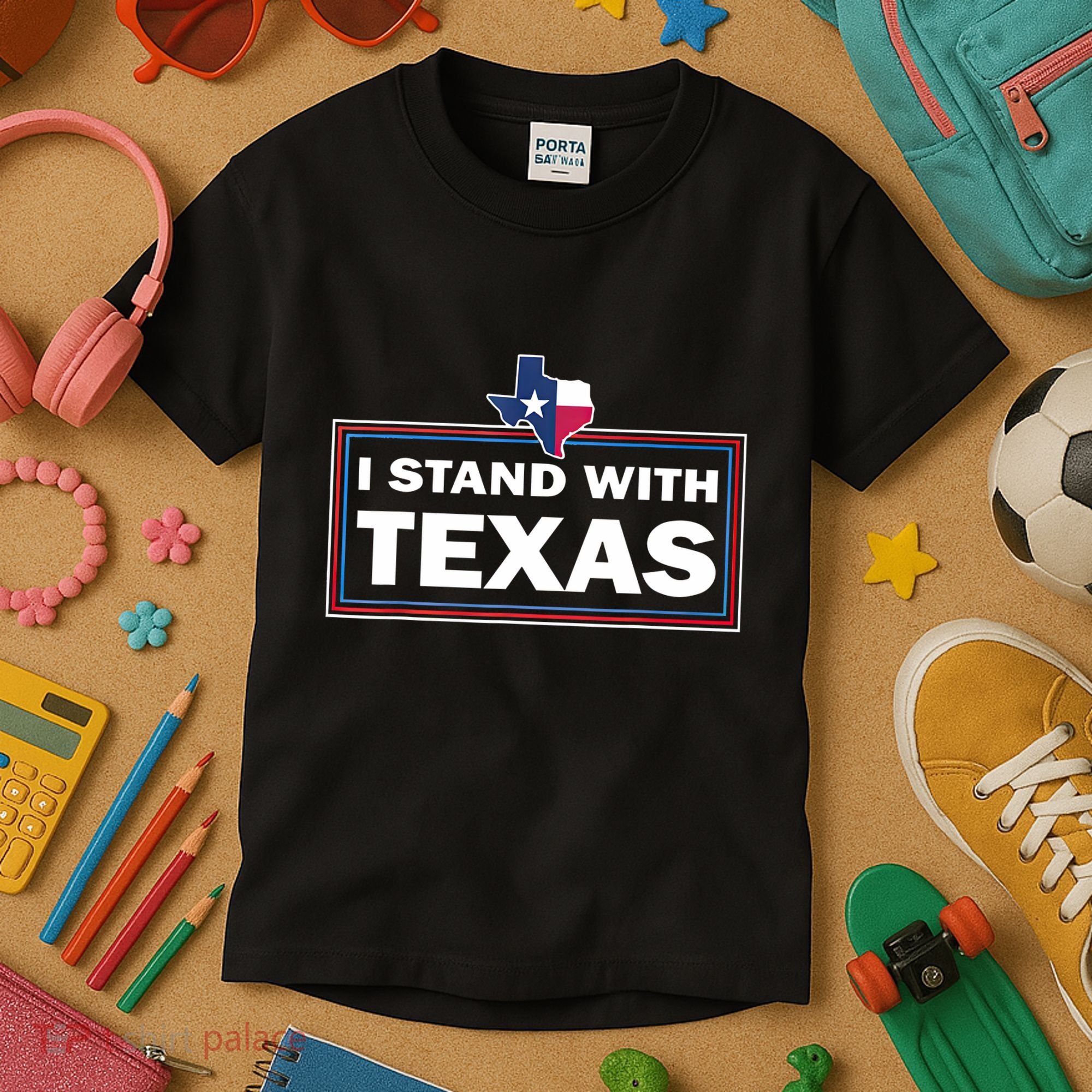 I Stand With Texas I Support Texas Kids T-Shirt