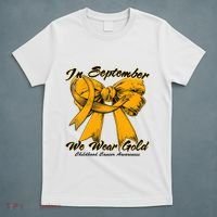 In September We Wear Gold For Childhood Cancer Awareness T-Shirt thumb 5
