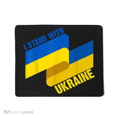 I Stand With Ukraine Support Mousepad