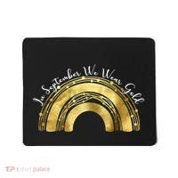 In September We Wear Gold Rainbow Childhood Cancer Mousepad thumb 0