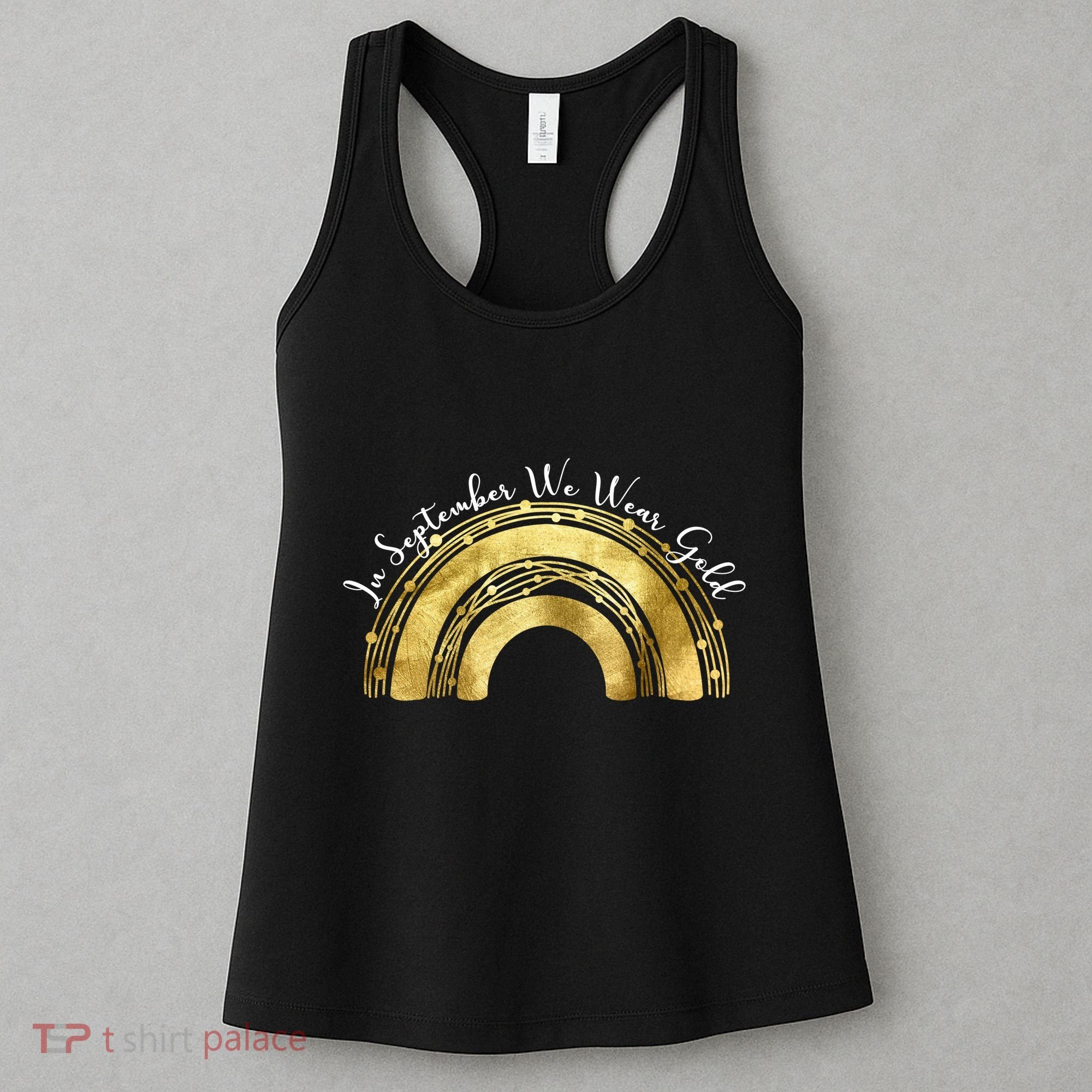 In September We Wear Gold Rainbow Childhood Cancer Women's Tank Top
