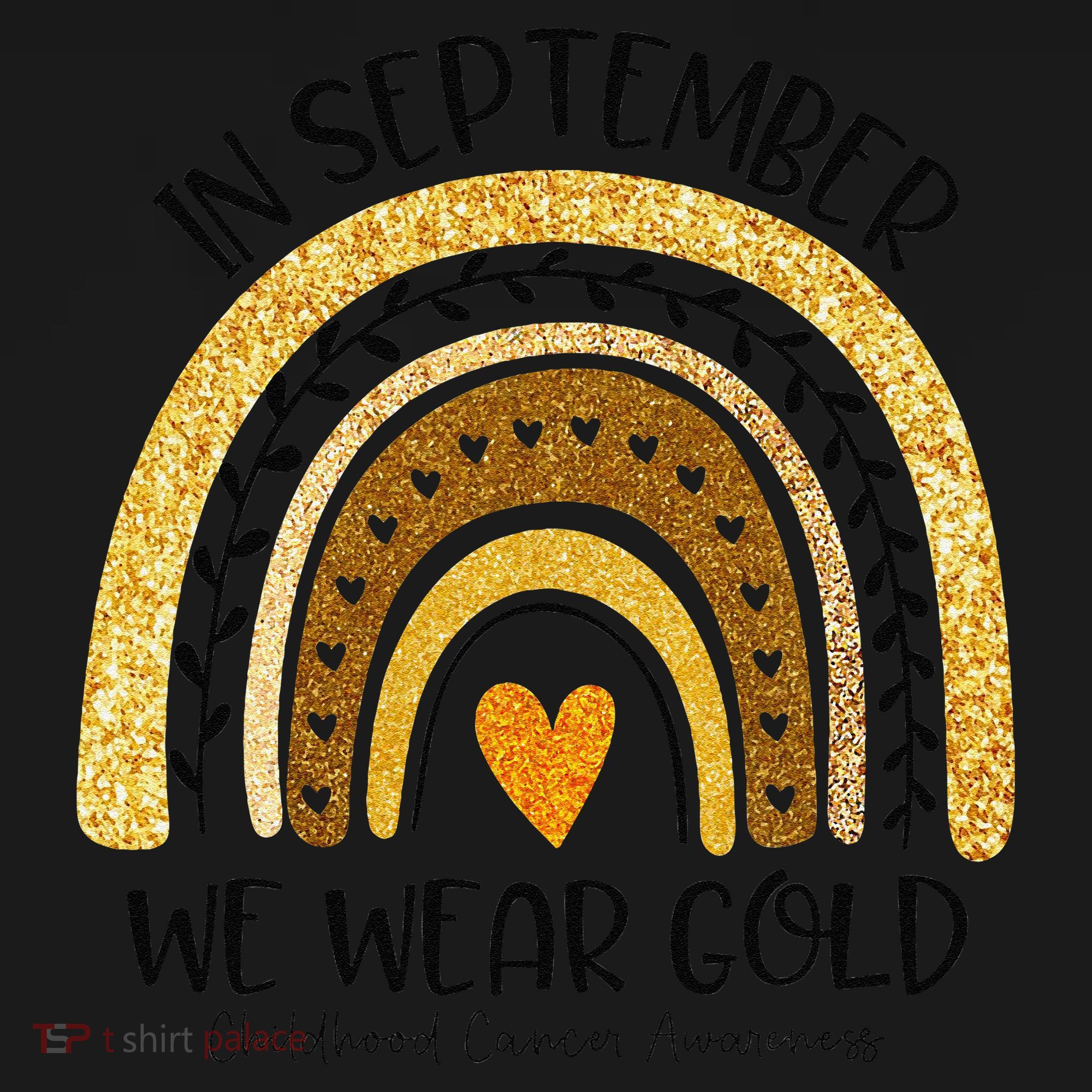 In September We Wear Gold Rainbow Childhood Cancer Awareness Gift Women's Hoodie