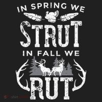 In Spring We Strut In Fall We Rut Turkey & Deer Hunters Hat thumb 2